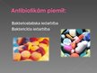 Prezentācija 'Antibiotikas un rezistence pret tām', 4.