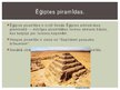 Prezentācija 'Ēģipte - jaunākie piramīdu pētījumi un hipotēzes', 6.