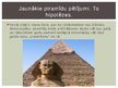Prezentācija 'Ēģipte - jaunākie piramīdu pētījumi un hipotēzes', 21.