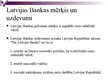 Prezentācija 'Latvijas Banka', 3.