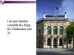 Prezentācija 'Latvijas Banka', 10.