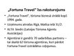 Prezentācija 'Divu Latvijas tūrisma aģentūru/tūroperatoru salīdzinošā izpēte', 2.