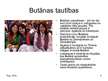 Prezentācija 'Etniskās kultūras un to daudzveidība. Butāna', 5.