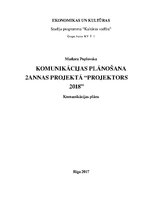 Biznesa plāns 'Komunikācijas plāns projektam "Projektors 2018"', 1.
