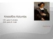 Prezentācija 'Kristofors Kolumbs', 1.