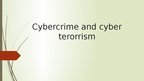 Prezentācija 'Cybercrime and cyber terorrism', 1.