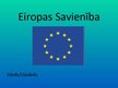 Prezentācija 'Eiropas Savienība un tās īsa vēsture', 1.
