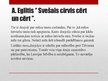 Prezentācija 'Andrejs Eglītis "Svešais cirvis cērt un cērt"', 2.