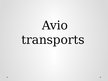 Prezentācija 'Avio transports Latvijā', 1.