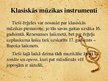 Prezentācija 'Klasiskās mūzikas vēsture, žanri un pārstāvji', 6.