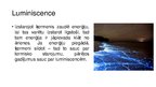 Prezentācija 'Luminiscence', 2.