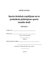 Referāts 'Sporta tiesiskais regulējums un to praktiskais pielietojums sporta stundās skolā', 1.