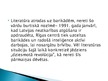 Prezentācija 'Literatūras attīstība Latvijā no 1990.gada līdz 2010.gadam', 4.