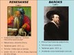 Prezentācija 'Renesanses un baroka stila mākslas darbu kolekcija', 7.