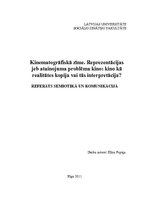 Referāts 'Kinematogrāfiskā zīme. Reprezentācijas jeb atainojuma problēma kino: kino kā rea', 1.