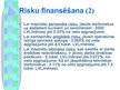 Prezentācija 'Riska vadīšanas procesa novērtējums uzņēmumā SIA "Izzi"', 22.