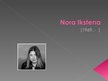 Prezentācija 'Nora Ikstena', 1.