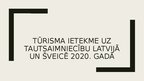Konspekts 'Tūrisma ietekme uz tautsaimniecību Latvijā un Šveicē 2020. gadā', 4.
