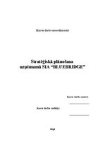 Referāts 'Stratēģiskā plānošana uzņēmumā SIA “Bluebridge”', 1.