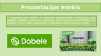 Prezentācija 'Dobeles dzirnavnieks', 2.
