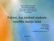 Referāts 'Faktori, kas ietekmē studentu veselību studiju laikā', 29.