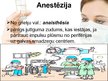 Prezentācija 'Anestēzija un ar to saistītās komplikācijas', 3.