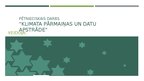 Prezentācija 'Klimata pārmaiņas un datu apstrāde', 1.