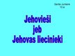 Prezentācija 'Jehovieši jeb Jehovas liecinieki', 1.