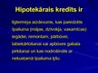 Prezentācija 'Hipotekārie kredīti Latvijā', 7.
