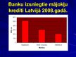 Prezentācija 'Hipotekārie kredīti Latvijā', 11.
