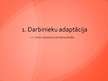 Prezentācija 'Darbinieku adaptācija', 1.
