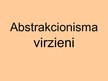 Prezentācija 'Abstrakcionisma virzieni', 1.