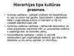 Prezentācija 'Organizācijas kultūras tipi', 7.