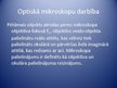 Prezentācija 'Optisko mikroskopu vēsture un nākotne', 6.