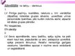 Prezentācija 'Pedagoģija par identitāti', 2.