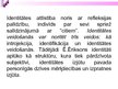 Prezentācija 'Pedagoģija par identitāti', 14.