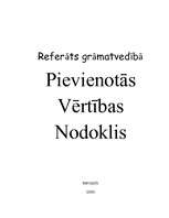 Referāts 'Pievienotās vērtības nodoklis', 1.