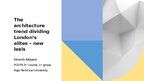 Prezentācija 'The architecture trend dividing London’s elites – new lexis', 1.