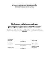Referāts 'Pārdošanas veicināšanas pasākumu piedāvājums uzņēmumam SIA "Caramel"', 1.