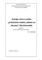 Eseja '"Svarīga vieta ir vecāku "priekšzīmei vārdos, darbos un tikumos"". (Atis Kronval', 1.