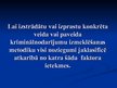 Prezentācija 'Kriminālistiskās metodikas vispārīgie noteikumi', 5.