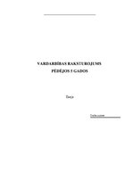 Eseja 'Vardarbība pēdējos piecos gados', 1.