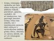 Prezentācija 'Sengrieķu mitoloģija mūsdienu pasaulē', 4.