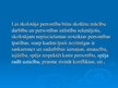 Prezentācija 'Pedagoga loma mūsdienu mācību procesā', 7.