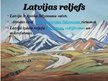 Prezentācija 'Latvijas reljefa veidošanās', 6.