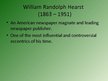 Prezentācija 'Presentation about William Randolph Hearst', 3.