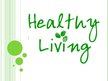 Prezentācija 'Healthy Lifestyle', 1.