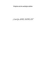 Referāts 'Latvija ANO, NATO, ES', 1.