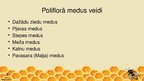 Prezentācija 'Poliflorais medus', 3.