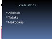 Prezentācija 'Narkotiskās, atkarību izraisošās vielas', 5.